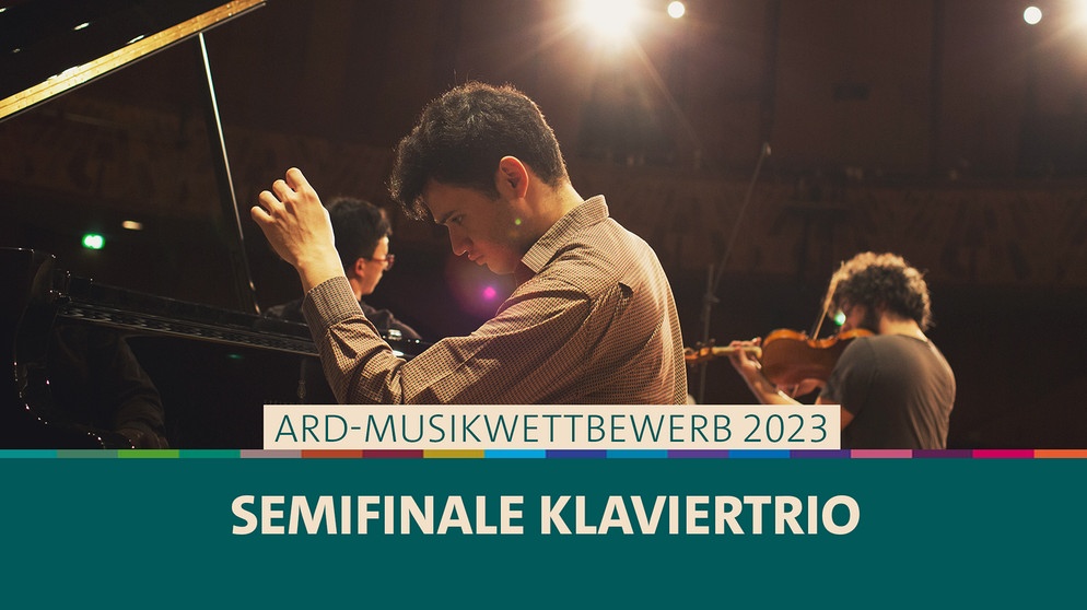 Teaserbild Semifinale Klaviertrio 2023 | Picture: BR