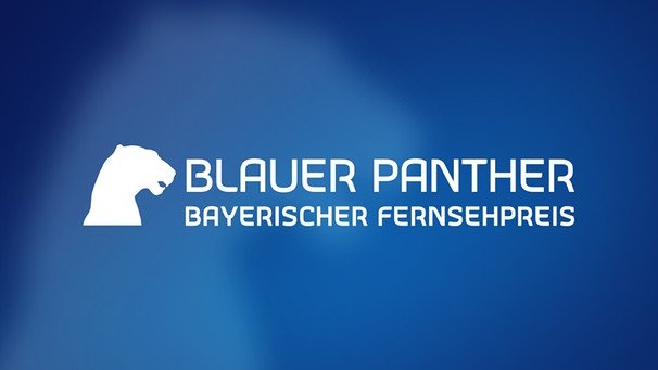Blauer Panther - Bayerischer Filmpreis | Bild: BR