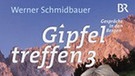 Buch Gipfeltreffen 3 | Bild: Werner Schmidbauer