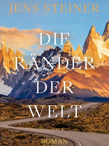 Jens Steiner: Die Ränder der Welt | Bild: Hoffmann und Campe