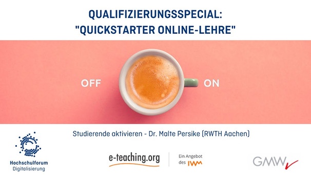 Studierende aktivieren - Dr. Malte Persike (RWTH Aachen) | Bild: Hochschulforum Digitalisierung (via YouTube)