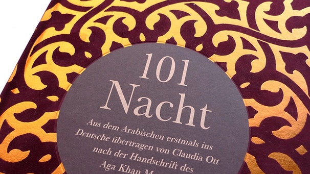 Buchcover 101 Nacht | Bild: Manesse Verlag Zürich; Bild: BR-Studio Franken
