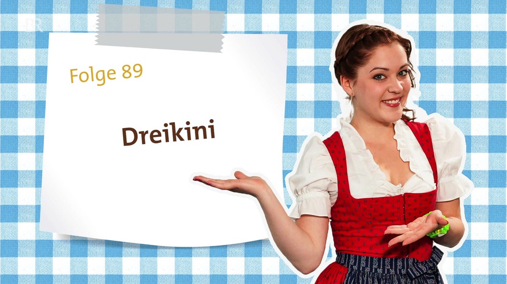 Dahoam in Bayern: Folge 89 - Dreikini | Bild: Bayerischer Rundfunk