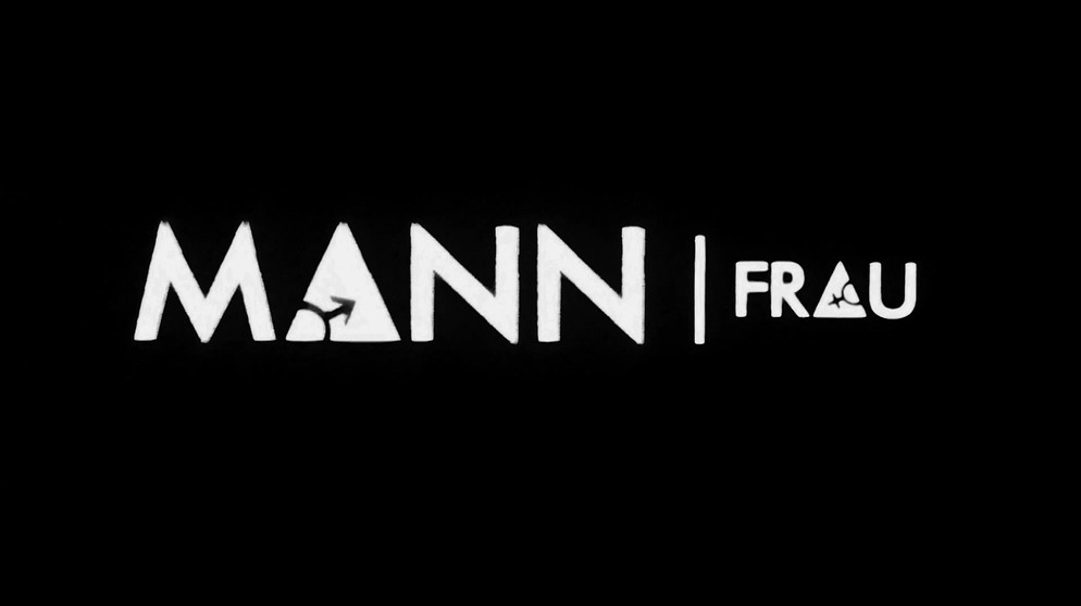 MANN FRAU | Bild: Bayerischer Rundfunk