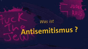 Was ist Antisemitismus? | Bild: BR, colourbox.com, picture-alliance/dpa; Montage: BR