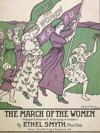 Liedblatt des "March of the Women" das die englische Komponistin Ethel Smyth im Jahr 1911 komponierte und das zum Kampflied der Frauenbewegung für das Frauenwahlrecht wurde. | Bild: picture-alliance / /HIP | Museum of London
