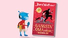Buchcover "Gangsta-Oma schlägt wieder zu" von David Walliams | Bild: Rotfuchs Verlag, Montage: BR