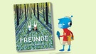 Buchcover "Freunde" von Deborah Marcero | Bild: Adrian Verlag, Montage: BR