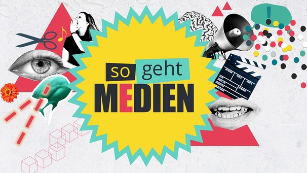 Logo "so geht MEDIEN" | Bild: BR