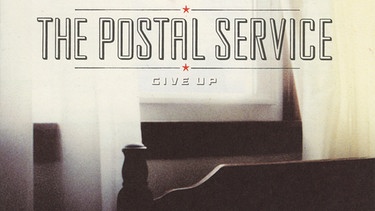"Give Up" von The Postal Service | Bild: Sub Pop
