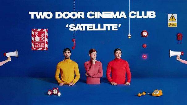 Two Door Cinema Club - Satellite (Official Audio) | Bild: Two Door Cinema Club (via YouTube)