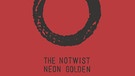 Albumcover "Neon Golden" von The Notwist | Bild: City Slang