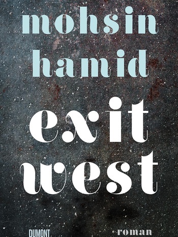 Mohsin Hamad – Exit West  | Bild: Dumont
