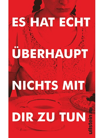 Cover des Buches "Es hat echt überhaupt nichts mit dir zu tun" | Bild: Verlag