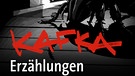 Kafkas Kosmos - Erzählungen | Bild: ARD