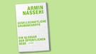 Buchcover: Armin Nassehi - Die große Vertrauenskrise | Bild: C.H. Beck