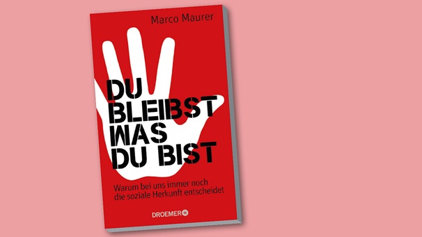Buchcover "Du bleibst was du bist" von Marco Maurer | Bild: Droemer Verlag, Montage: BR