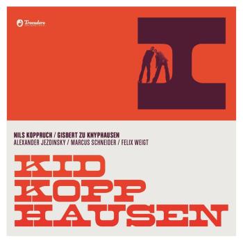 Kid Kopphausen Cover | Bild: Trocadero