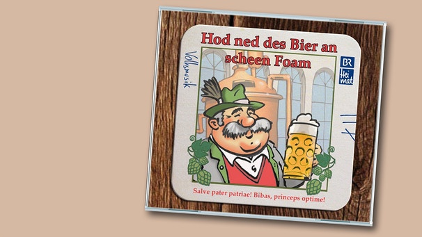 CD-Cover "Hod ned des Bier an scheen Foam" | Bild: Papageno (Bogner Records), Montage: BR