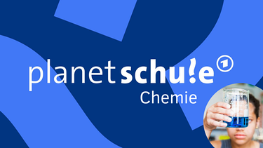 Planet Schule Chemie | Bild: Planet Schule