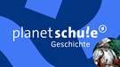 Planet Schule Geschichte | Bild: Planet Schule 