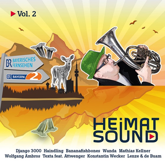 Die BR-Heimatsound-CD Vol. 2 | Bild: BR/Sony