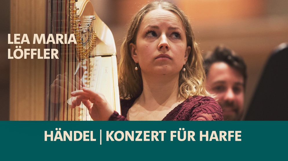 Lea Maria Löffler (Harfe) beim Internationalen Musikwettbewerb der ARD in München 2023 | Bild: Daniel Delang