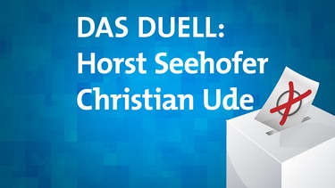 Wahlen 2013 Duell Seehofer und Ude | Bild: BR