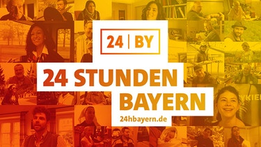 24h Bayern | Bild: BR