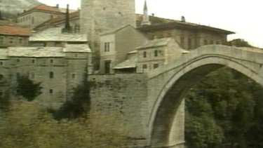 Die wiederaufgebaute Brücke in Mostar | Bild: BR