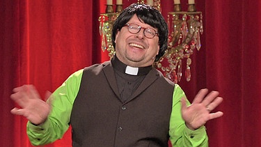 Wolfgang Kamm als Pfarrer Ranga in der Volkssänger-Revue Brettl-Spitzen XVI. | Bild: BR