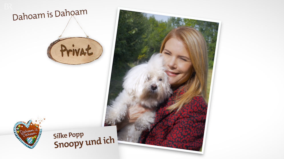 Dahoam is Dahoam: Silke Popp mit ihrem Hund Snoopy. | Bild: BR/Markus Walsch