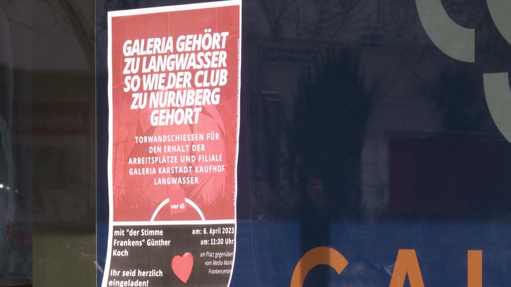 Ein Flyer am Schaufenster des Frankencenters. Darauf steht "Galeria gehört zu Langwasser so wie der Club zu Nürnberg gehört". | Bild: BR