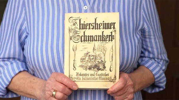 Kochbuch "Thiersheimer Schmankerln" | Bild: BR