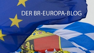 Der BR-Europa-Blog | Bild: BR