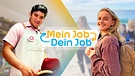 Sendereihenbild "Mein Job - Dein Job" | Bild: BR/Constantin Entertainment GmbH/Anika Schmid/Montage: BR