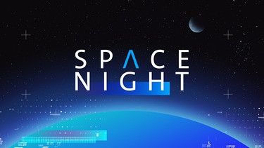 Space Night Sendereihenbild | Bild: BR