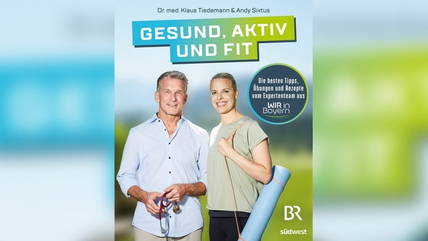 Cover von "Gesund, aktiv und fit" | Bild: Südwest Verlag