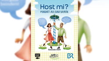 Cover des neuen Host mi?-Kalenders von Wir in Bayern | Bild: EMF-Verlag