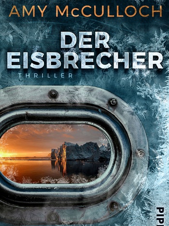 Cover des Buchs "Der Eisbrecher" | Bild: Piper Verlag GmbH