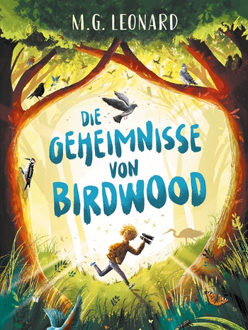 M. G. Leonard: Die Geheimnisse von Birdwood - Das Versteck | Bild: cbj Verlag 