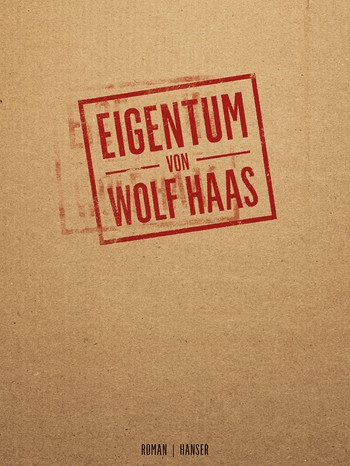 Cover des Buchs "Eigentum" | Bild: Hanser Verlag