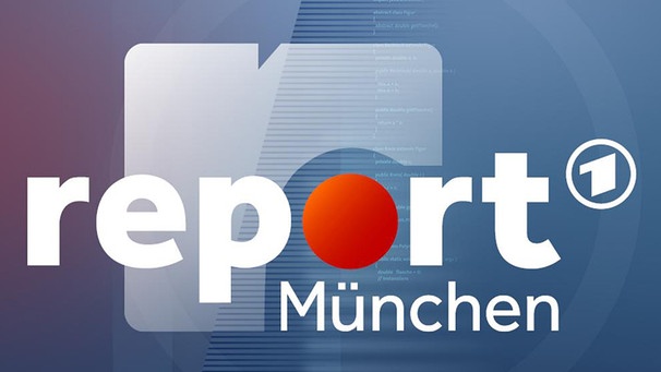 Sendungsbild: report München | Bild: ARD