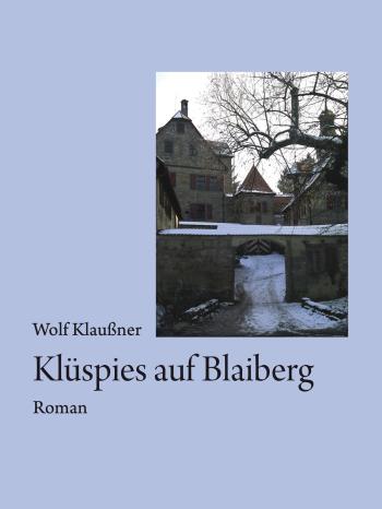 Buchcover von Klüspies auf Blaiberg | Bild: Verlag Karl Stutz
