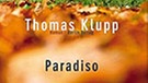 Buchcover Thomas Klupp, Paradiso | Bild: Berlin Verlag