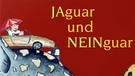 Hörbuchcover Jaguar und Neinguar, Paul Maar | Bild: Oetinger Audio
