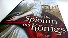 Buchcover: Die Spionin des Königs | Bild: Knaur-Verlag; Bild: BR-Studio Franken/Frank Staudenmayer