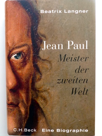 Buchcover: Jean Paul – Meister der zweiten Welt von Beatrix Langner | Bild: Beck Verlag; Bild: BR-Studio Franken