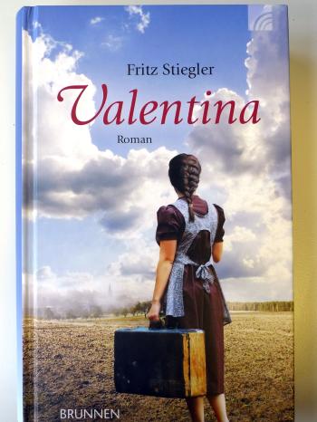 Buchcover "Valentina" | Bild: Brunnen-Verlag; Bild: BR-Studio Franken