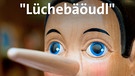 Lügenbeutel auf Unterfränkisch: Lüchebäöudl | Bild: Jimmi Larsen/Colourbox